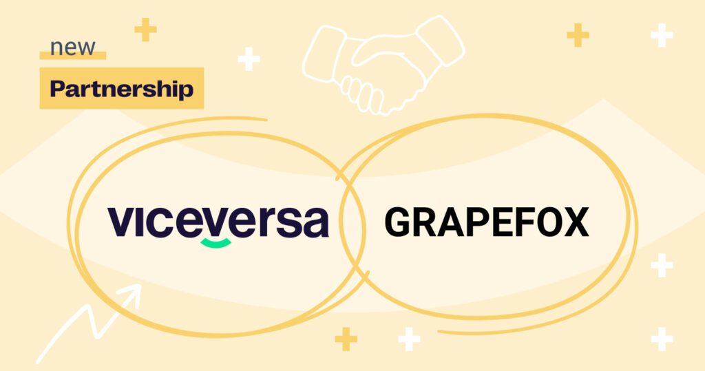 Viceversa-Grapefox partnership 